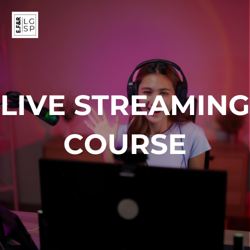 Live Streaming Course